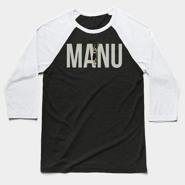 Manu Ginobili - San Antonio Spurs Baseball T-Shirt by xavierjfong